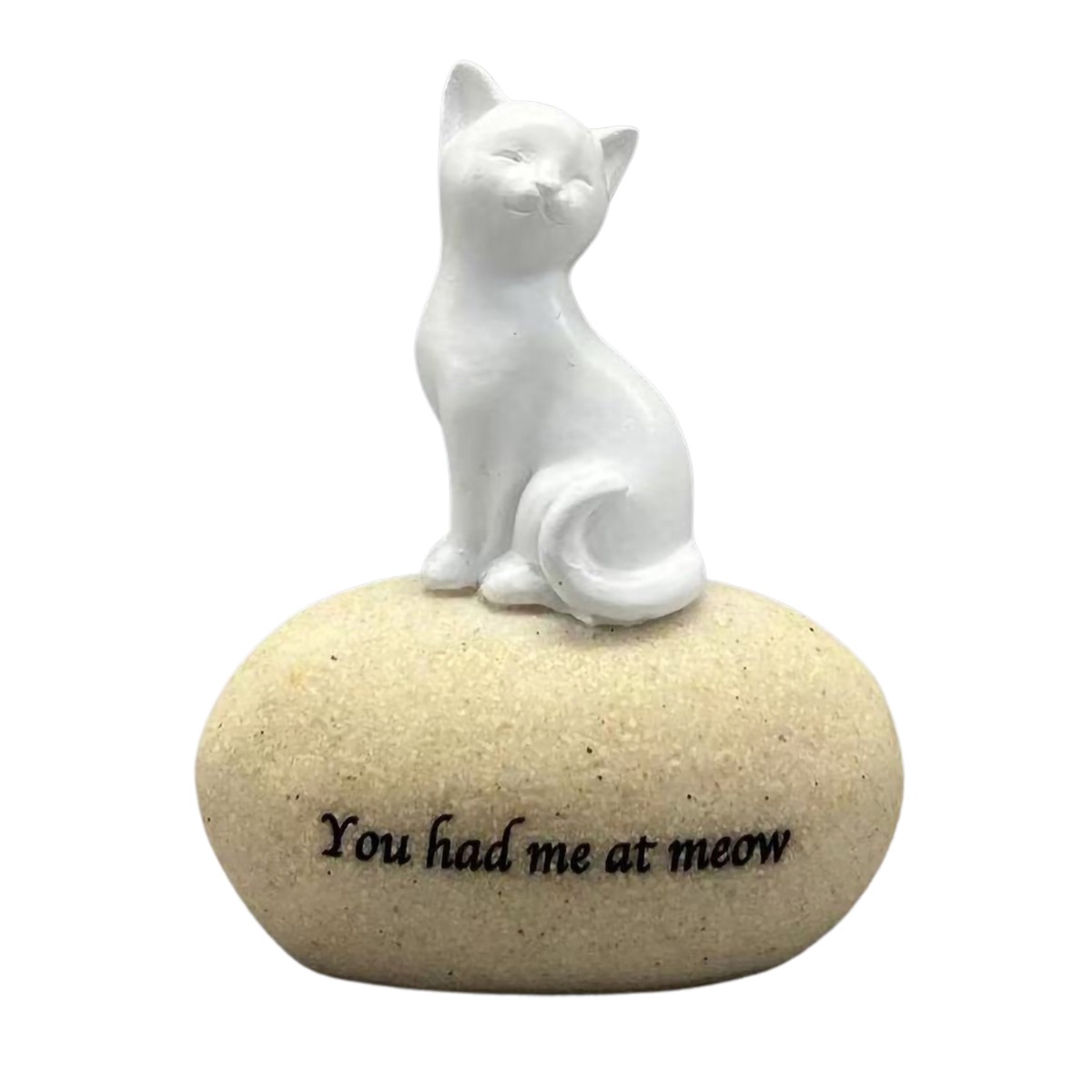 You had me at Meow 7x4x9cm